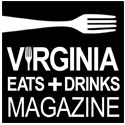 Virginia Eats + Drinks Magazine