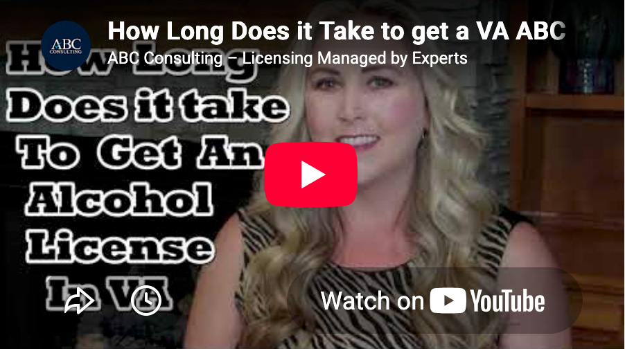 How long does it take to get a VA ABC License?
